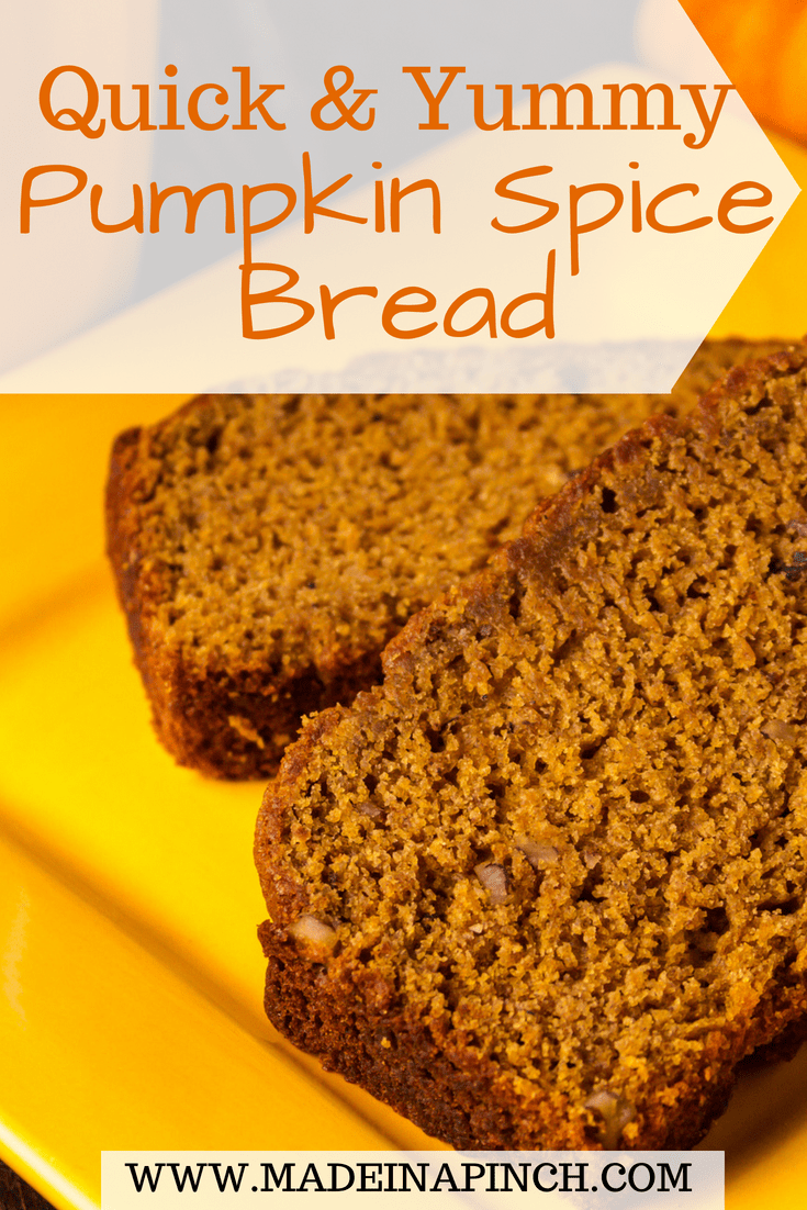 Pumpkin spice bread is a favorite in our house! Get our quick and easy recipe at Made in a Pinch. For more great tips and recipes, follow us on Pinterest!