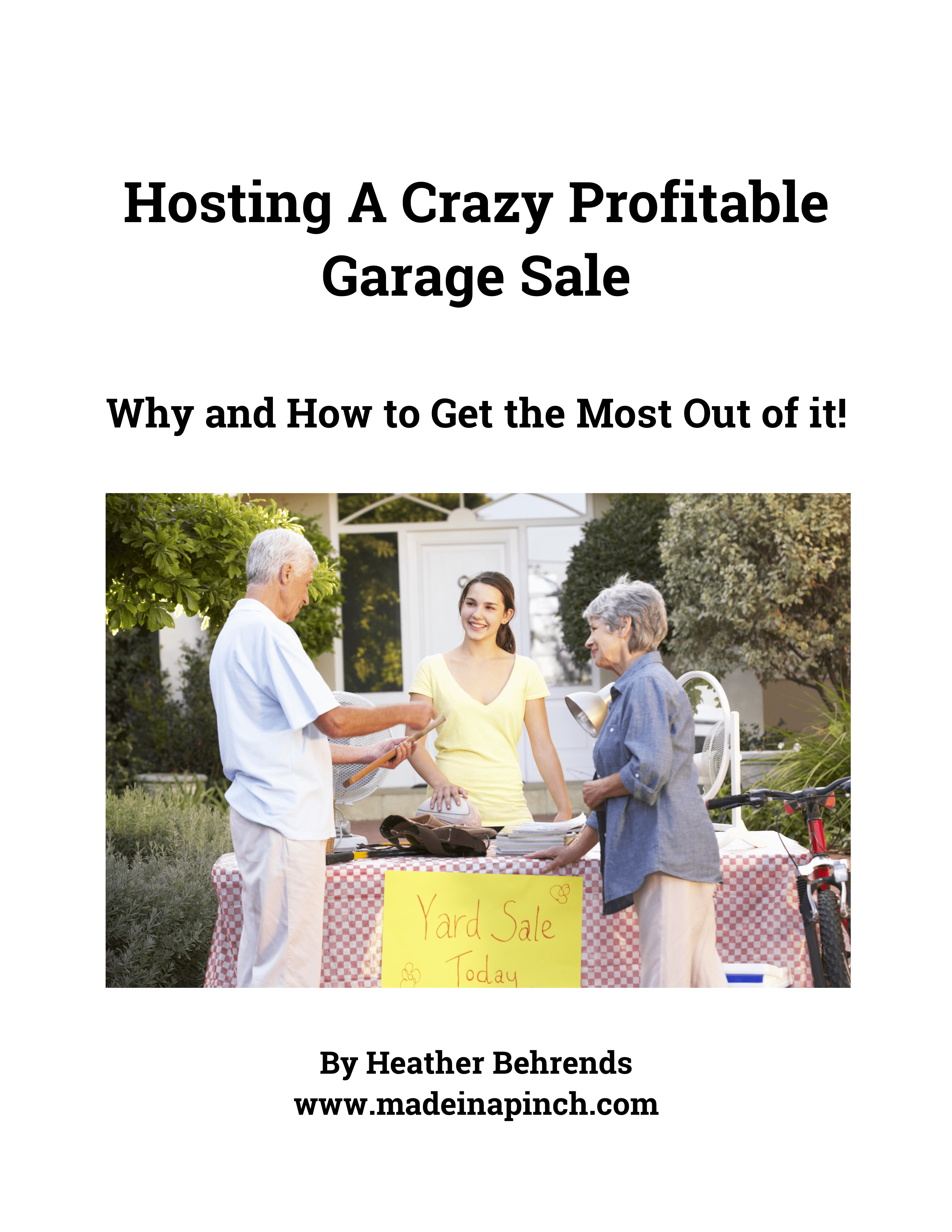 Hosting a crazy profitable garage sale ebook cover