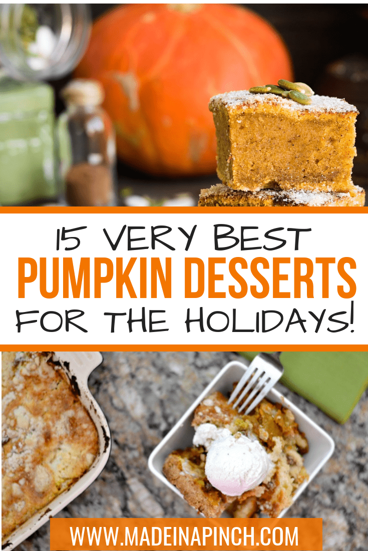 Easy Pumpkin Desserts right here! Grab the recipes for 15 of the best pumpkin desserts that aren't pie on Made in a Pinch. For more easy recipes and helpful tips, follow us on Pinterest!