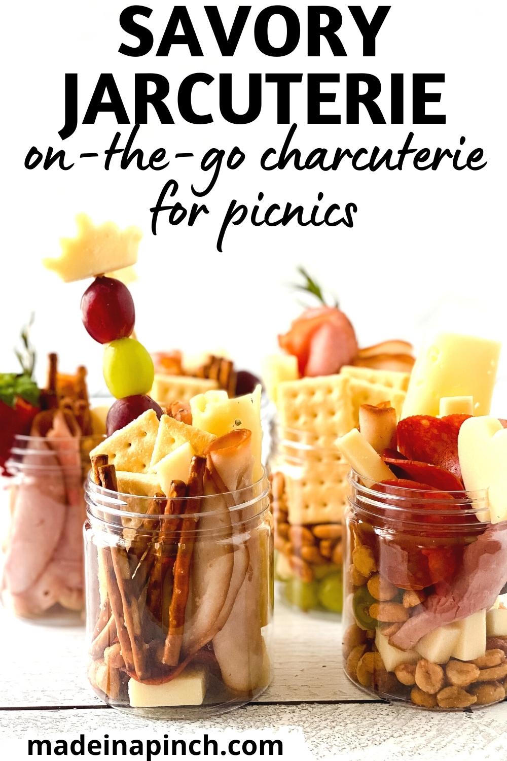 Charcuterie In A Jar: The Savory Jarcuterie - Made In A Pinch