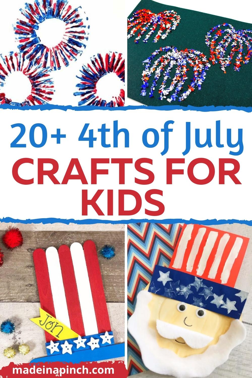 20+ Fun Fourth Of July Crafts For Kids - Made In A Pinch