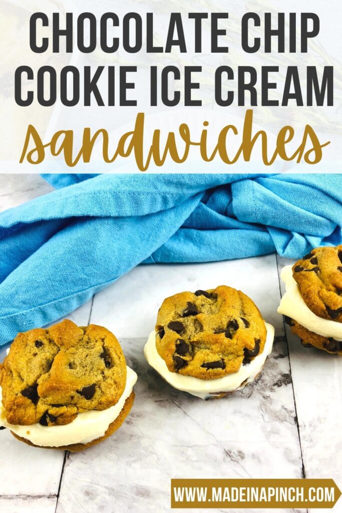 Chocolate Chip Cookie Ice Cream Sandwiches pin image