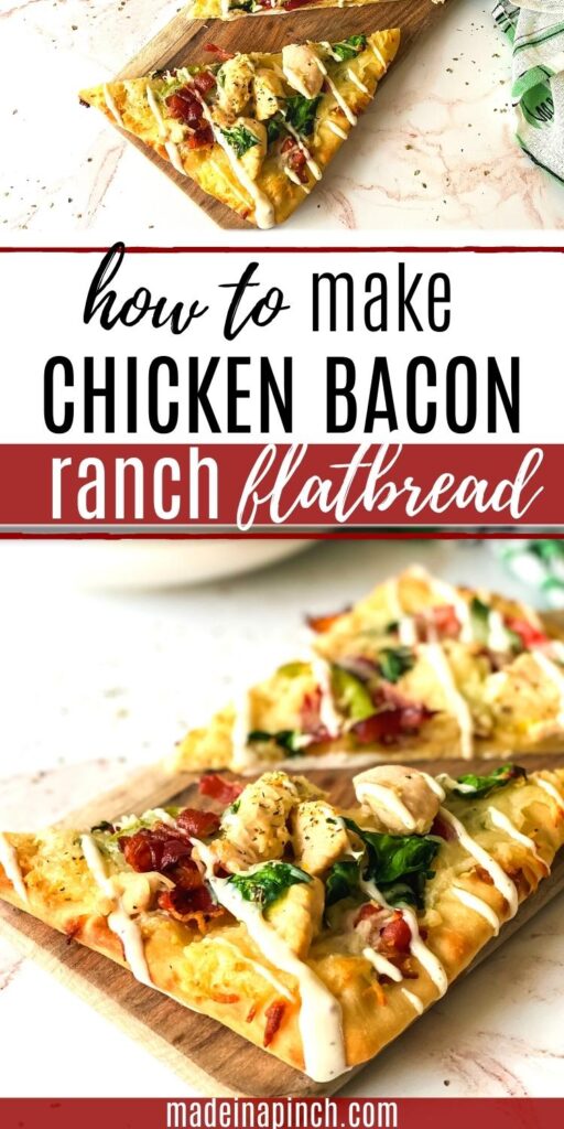 chicken bacon ranch flatbread long pin