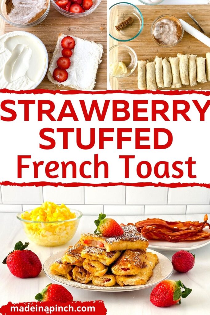 Strawberry Stuffed French Toast pin