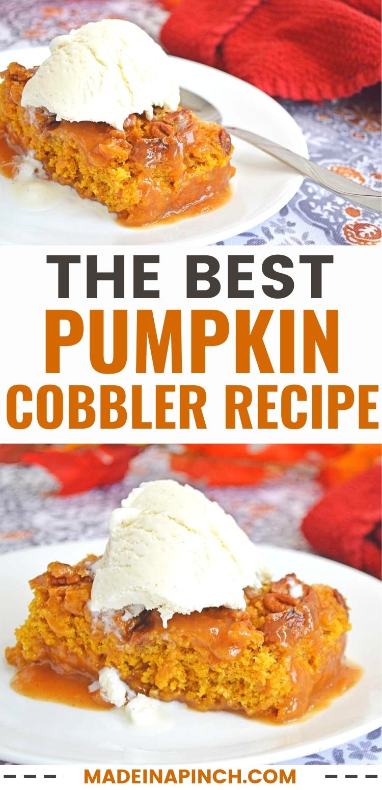 The BEST Pumpkin Cobbler Recipe - Made In A Pinch