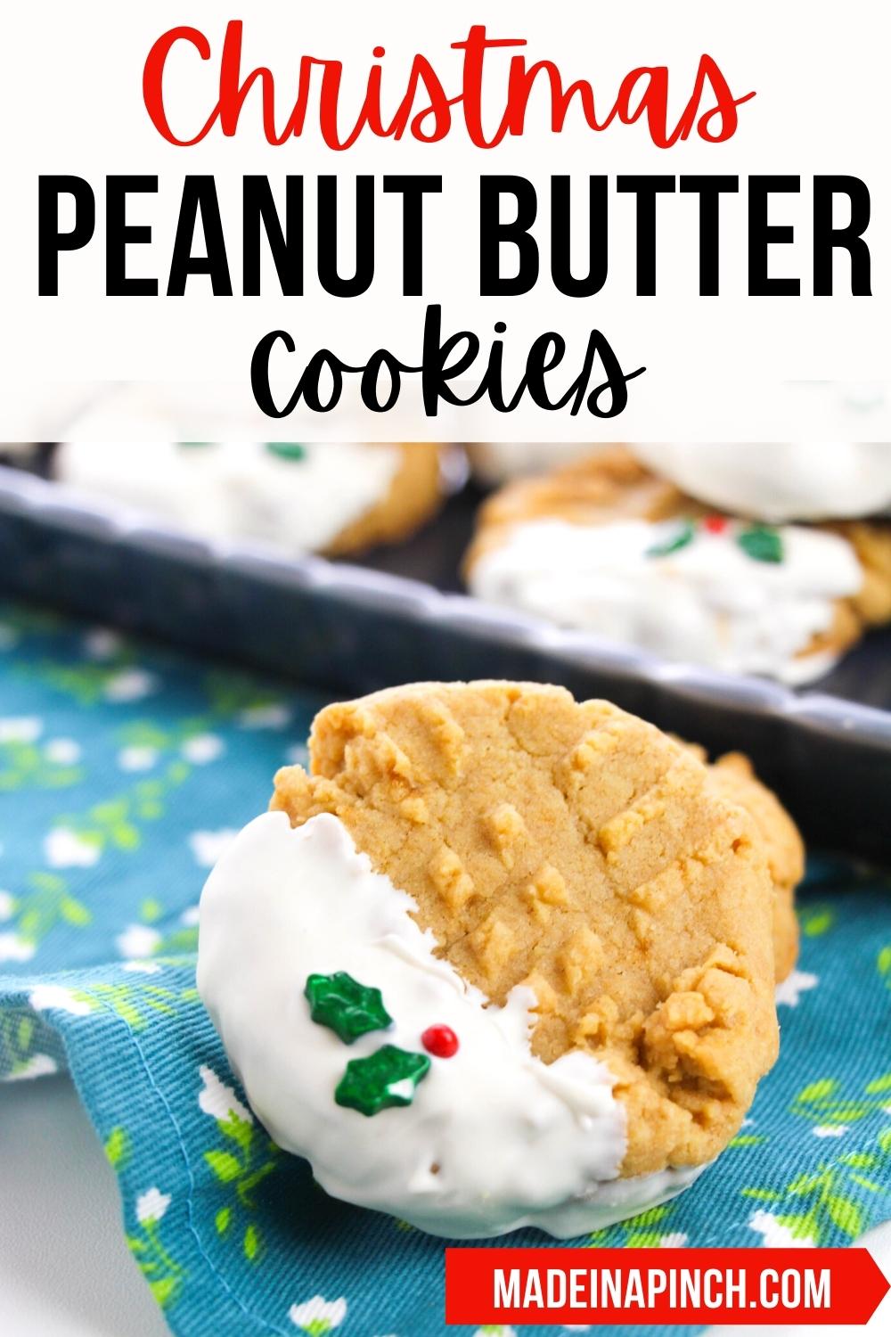 Christmas Peanut Butter Cookies - Made In A Pinch