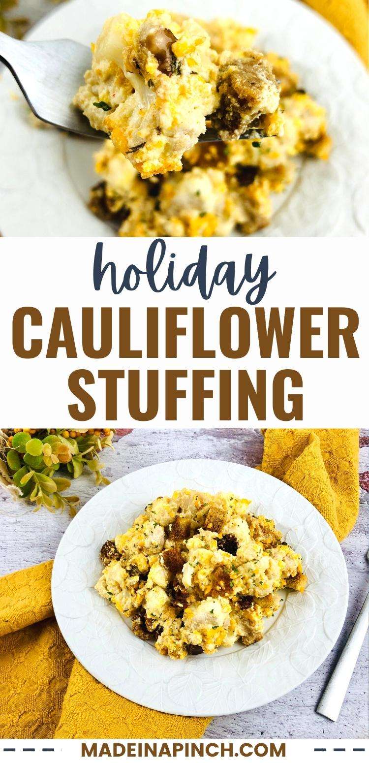 Cauliflower Stuffing Casserole Made In A Pinch