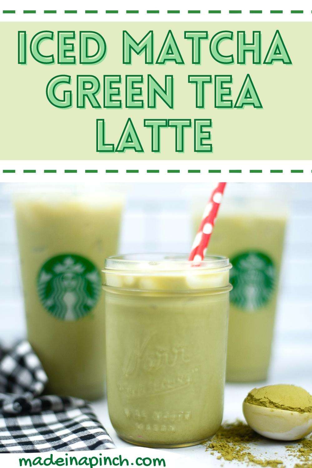 Iced Matcha Green Tea Latte: Starbucks Copycat Recipe - Made In A Pinch