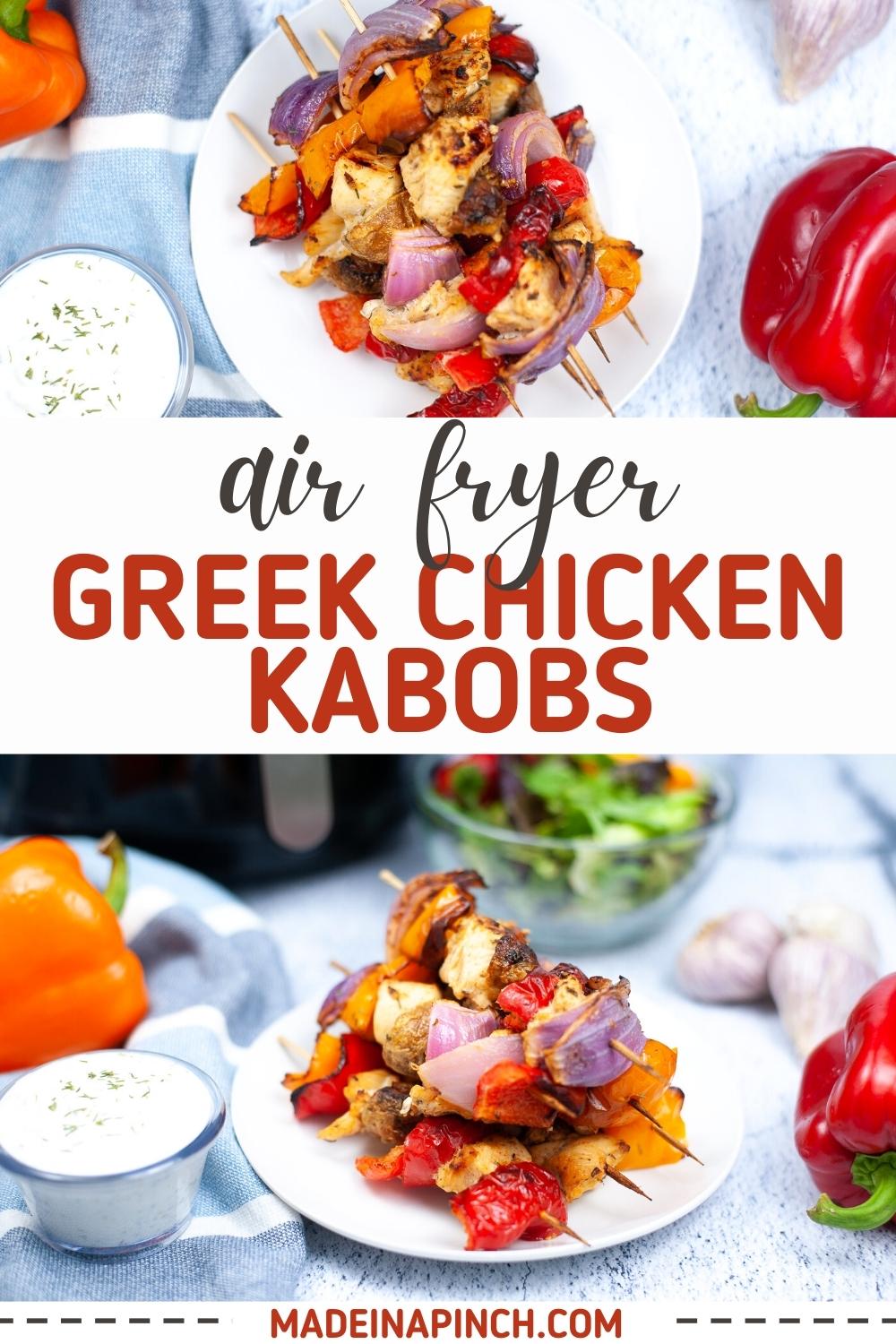 Air Fryer Greek Chicken Kabobs Made In A Pinch