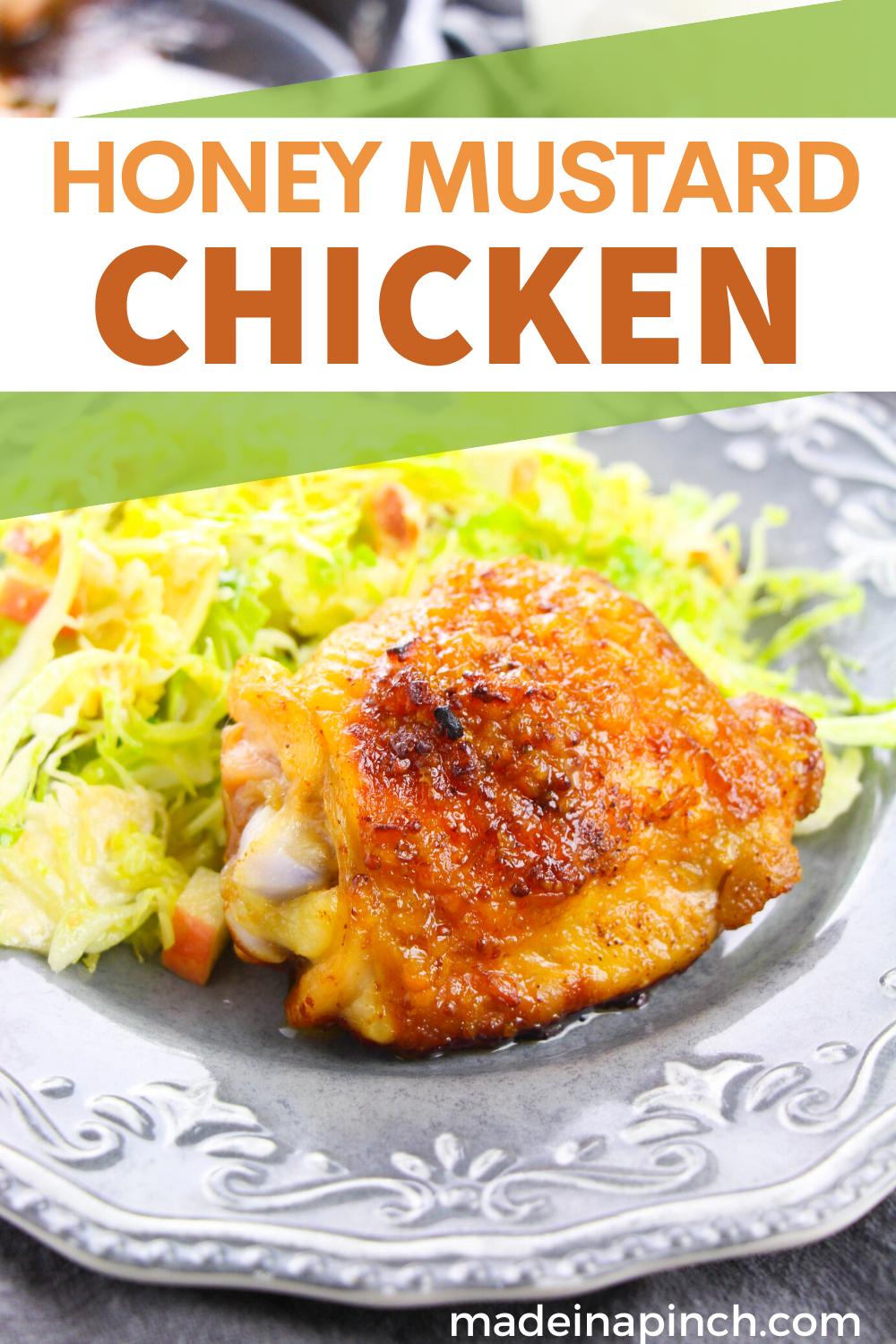 Easy Baked Honey Mustard Chicken Thighs - Made In A Pinch