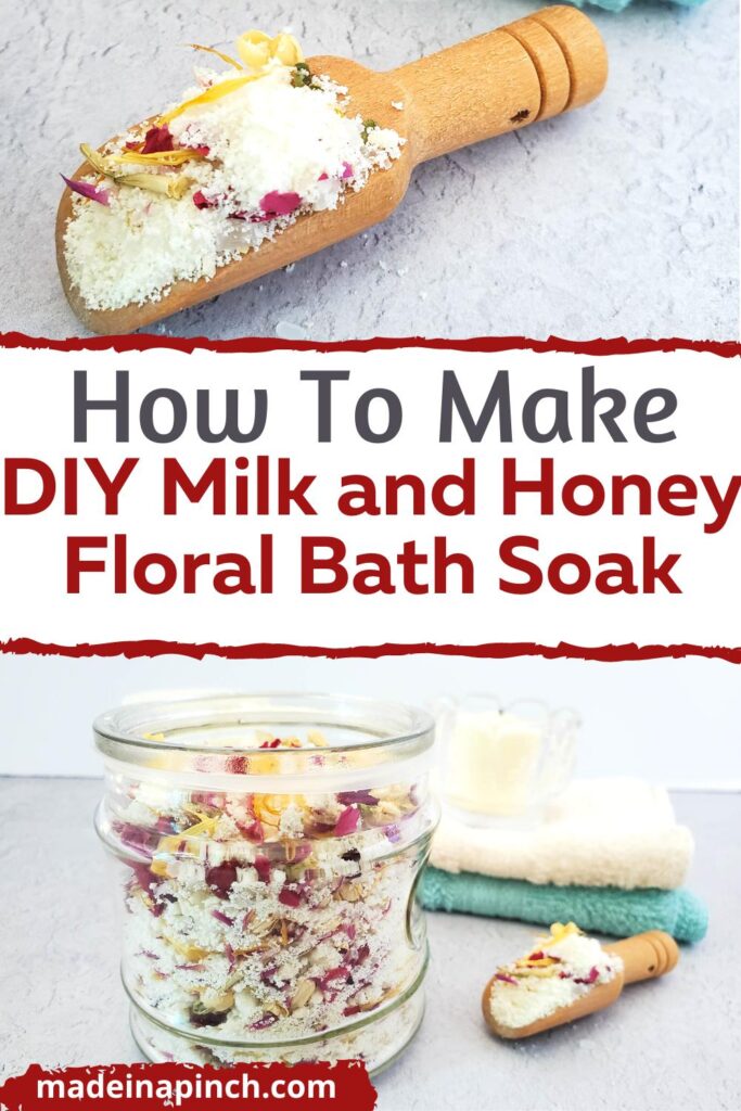 DIY milk and honey floral bath soak pin image