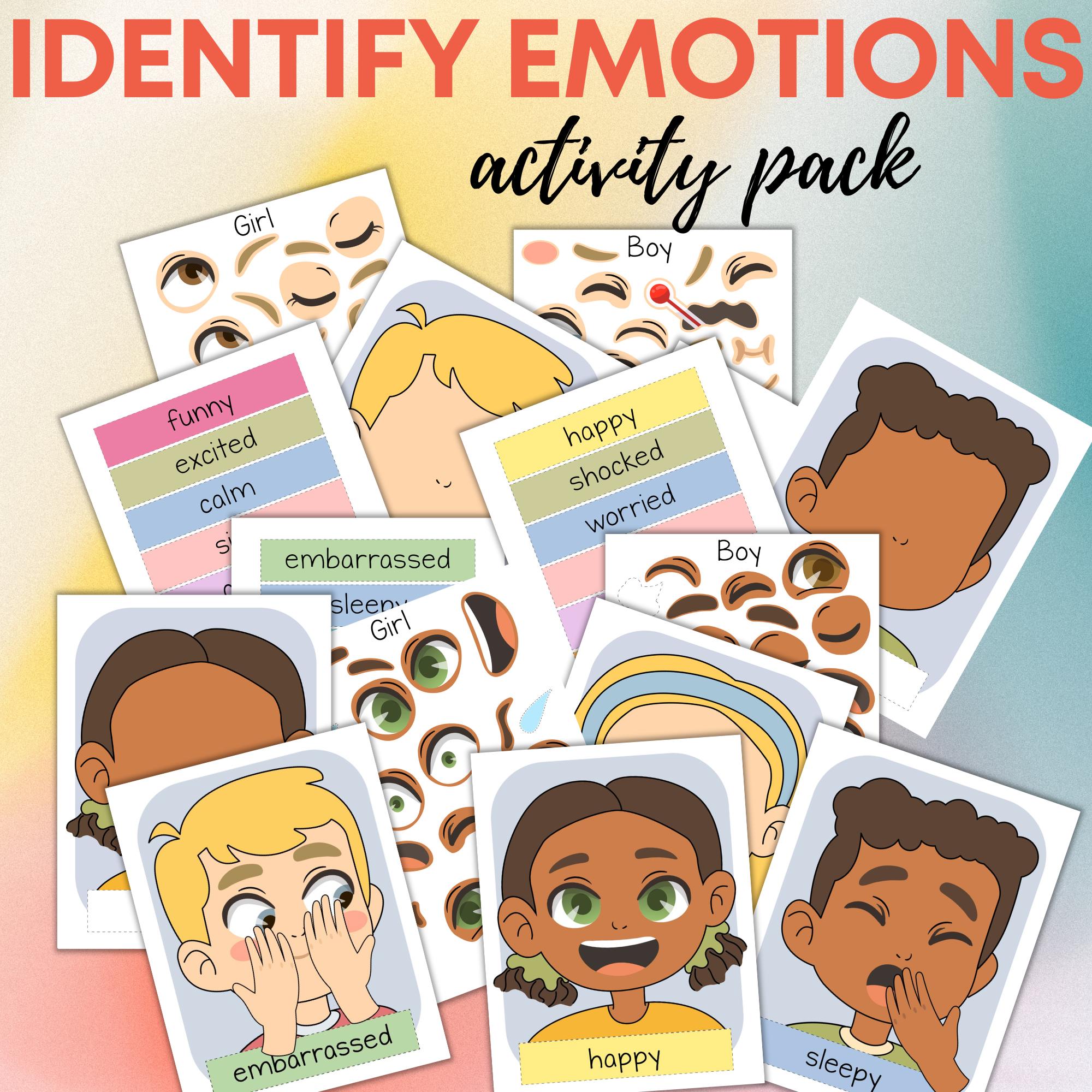 Identifying Emotions: Teaching Kids How To Identify Emotions